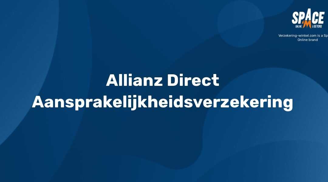 Allianz Direct aansprakelijkheidsverzekering